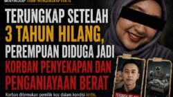 Setelah 3 Tahun Hilang, Perempuan Diduga Jadi Korban Penyekapan dan Penganiayaan Berat
